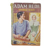 George Eliot’s Adam Bede - Foulsham 1942