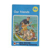 Ladybird 641 Keywords Border Picture Cover: 6a Our Friends 1978
