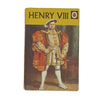 Ladybird 561 Full Picture Cover: Henry VIII 1973