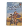 Ladybird 561 Full Picture Cover: Alexander the Great 1963