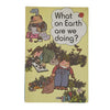 Ladybird 727 Conservation: What on Earth are we Doing? 1976