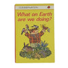 Ladybird 727 Conservation: What on Earth are we Doing? (red spine version) 1976