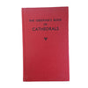 The Observer's Book of Cathedrals by Anthony S. B. New (#43) NO DJ RED