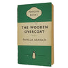 The Wooden Overcoat by Pamela Branch - Penguin 1959