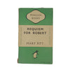 Requiem for Robert by Mary Fitt - Penguin 1948