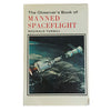 The Observer's Book of Manned Spaceflight by Reginald Turnill (#48) DJ