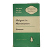 Maigret in Montmartre by Georges Simenon - Penguin 1960