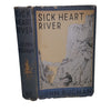 Sick Heart River by John Buchan - Hodder & Stoughton, 1941
