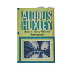 Aldous Huxley's Brave New World Revisited - Chatto 1974
