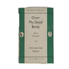Over My Dead Body by Rex Stout - Penguin 1955