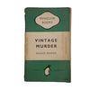 Vintage Murder by Ngaio Marsh - Penguin 1949