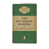 The Red Widow Murders by Carter Dickson - Penguin 1951