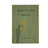 Paper Flower Making by Flora E. Manchester - Pitman