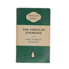 The Circular Staircase by Mary Roberts Rinehart - Penguin, 1957