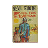 Nevil Shute's Trustee from the Toolroom - Heinemann 1960