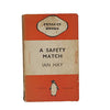 A Safety Match by Ian Hay - Penguin, 1937