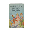 Enid Blyton's Stories for Tuesday - Oliphants Ltd. 1962