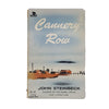John Steinbeck’s Cannery Row - Viking Press 1972