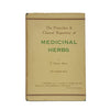 Medicinal Herbs by F. Harper-Shove - Health Science Press 1954