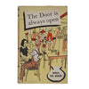 The Door is Always Open by Denys Val Baker - Phoenix, 1963