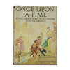Once Upon a Time retold by Blanche Winder - Ward Lock