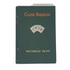 Club Bridge by Archibald Dunn - Mills & Boon