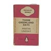 Those Greenland Days by Martin Lindsay - Penguin 1939