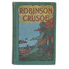 Daniel Defoe's Robinson Crusoe - H. M. Caldwell Co.