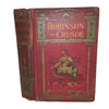 The Life and Adventures of Robinson Crusoe by Daniel De Foe - Routledge, c.1911