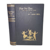 Fairy Tale Plays And How To Act Them by Mrs Hugh Bell - Longmans, 1899