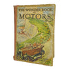 The Wonder Book of Motors edited by Harry Golding - Ward Lock