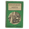 Charlotte Brontë's Villette - Dent 1957