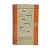 Our Hearts were Young and Gay by Cornelia Otis Skinner & Emily Kimbrough - Penguin 1959