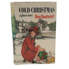 Cold Christmas: A Ghost Story by Nina Beachcroft - Heinemann, 1976