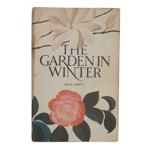 The Garden in Winter by Mina Smith - Garden Book Club, 1966
