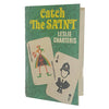 Catch the Saint by Leslie Charteris - Hodder & Stoughton 1975