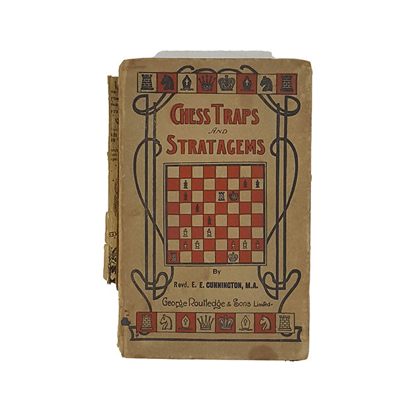 Chess Traps and Stratagems by Revd E. E. Cunnington - Routledge 1962