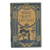 What Katy Did Next by Susan Coolidge - Herbert Strang 1915