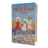 Enid Blyton's The Pole Star Family - Lutterworth Press 1961