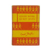 Enid Blyton's Good Work Secret Seven - 1st edition, Brockhampton 1954
