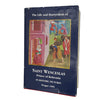 The Life and Martyrdom of Saint Wenceslas by Matthias Hutský de Křivoklát - Opus Publishing 1997