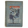 Charles Kingsley's Westward Ho! - James Nisbet
