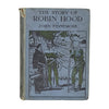 The Story of Robin Hood by John Finnemore - A & C Black 1930