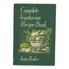 Complete Vegetarian Recipe Book by Ivan Baker - Bell 1961