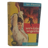Ian Fleming's Servizio Segreto - Garzanti, 1963