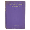 The Swiss Family Robinson by J. D. Wyss - A & C Black 1941