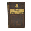 Rollins Ancient History Illustrated - Ward Lock & Co.