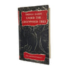 Thomas Hardy’s Under the Greenwood Tree - Macmillan 1969
