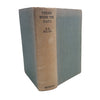 A. A. Milne's Those Were the Days - Methuen, 1947