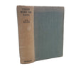 A. A. Milne's Those Were the Days - Methuen, 1947